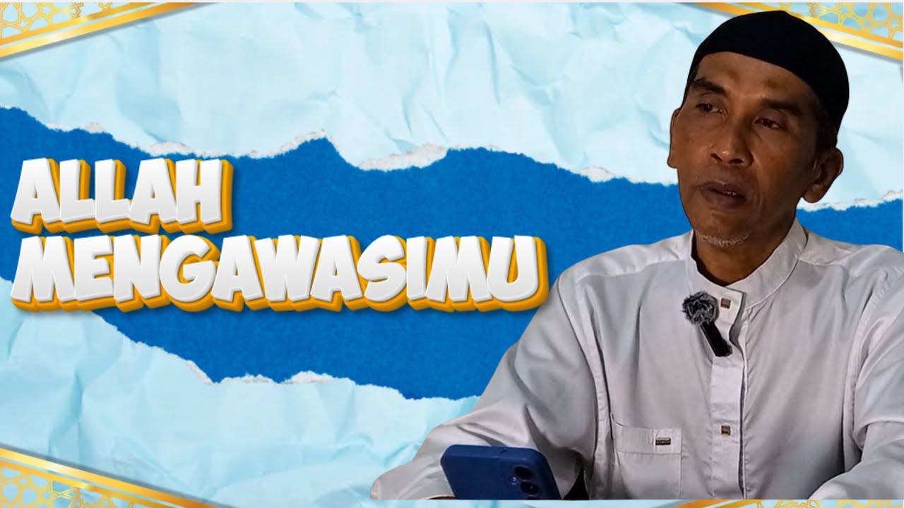 Eps.16 RISALAH BERBUKA ~ Allah Mengawasi Hambanya | Ketahuilah, Allah mengawasimu‼️