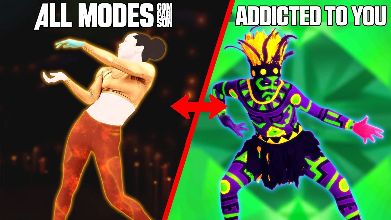 JUST DANCE COMPARISON - ADDICTED TO YOU [ALL MODES]