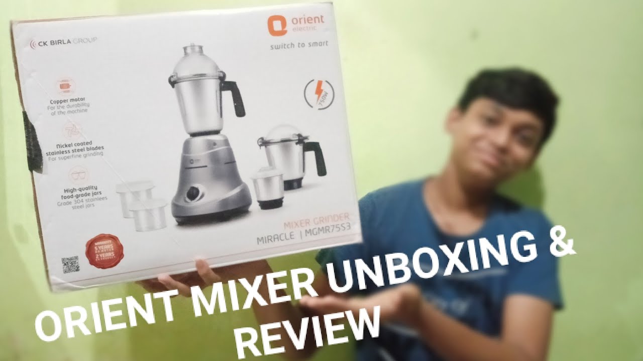 ORIENT MIXER GRINDER UNBOXING & REVIEW