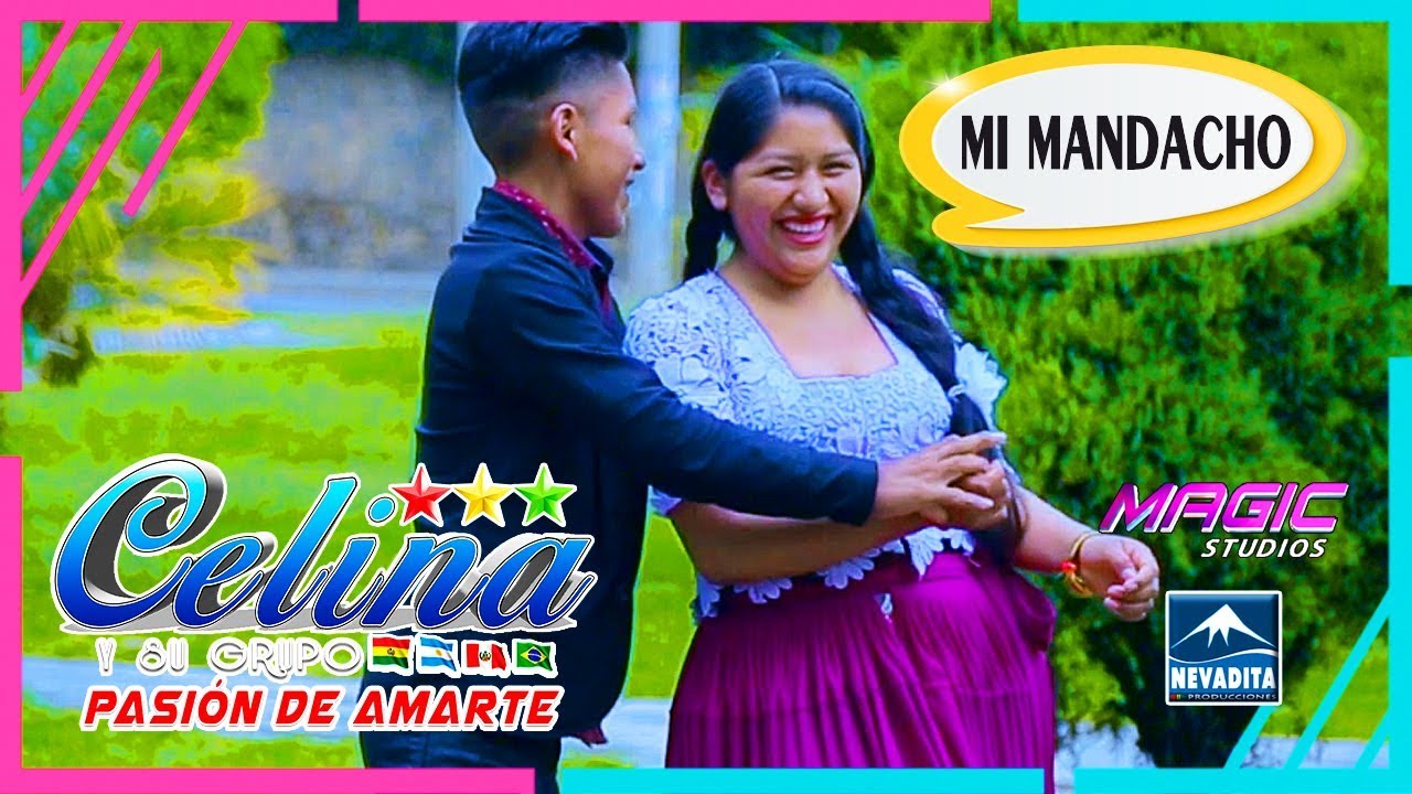 CELINA TICONA - Mandacho [OFICIAL 2019] NEVADITA PRODUCCIONES✔