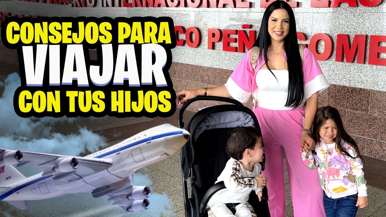 PRIMER VIAJE CON MIS HIJOS 😵‍💫| TIPS para VIAJAR CON UN BEBÉ en AVIÓN? | 10 MALETAS 🧳 ✈