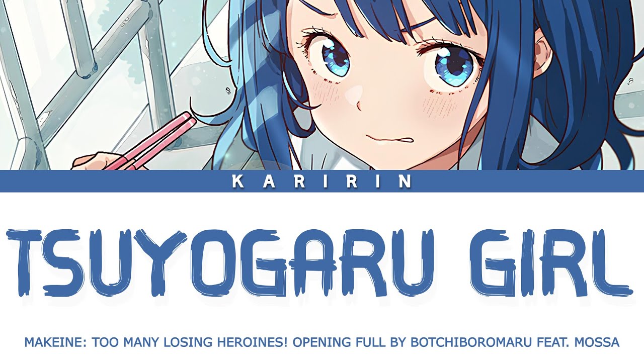 Makeine: Too Many Losing Heroines! - OP Full | 