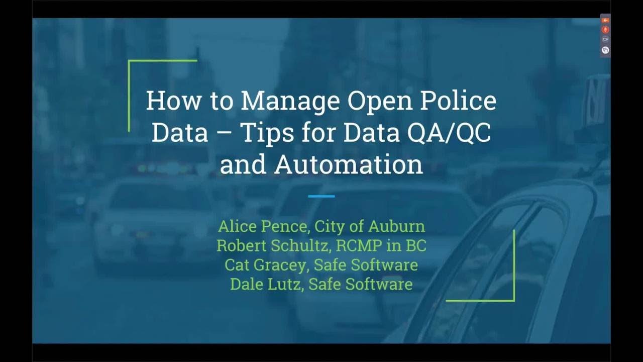 How to Manage Open Police Data - Tips for Data QA/QC and Automation