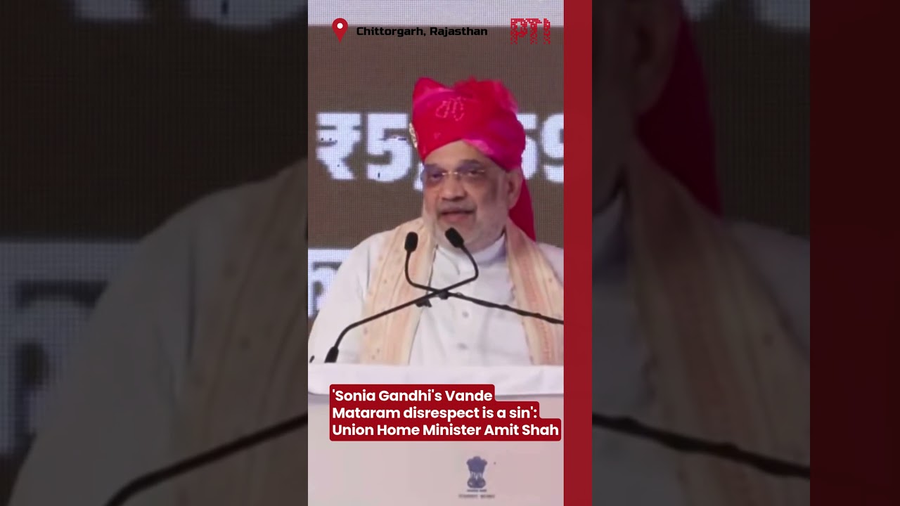'Sonia Gandhi's Vande Mataram disrespect is a sin': Union Home Minister Amit Shah