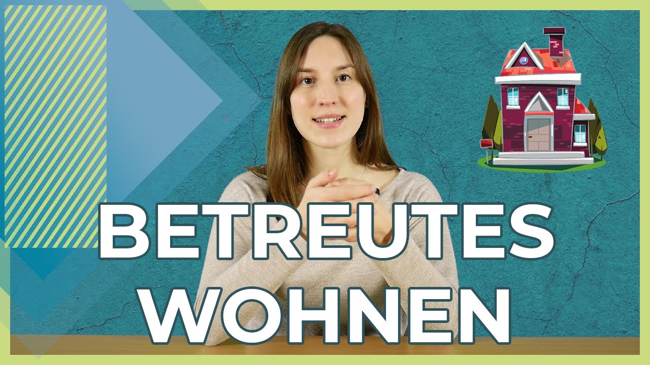 Betreutes Wohnen 2021 | Kurz erklärt | Varianten und Kosten