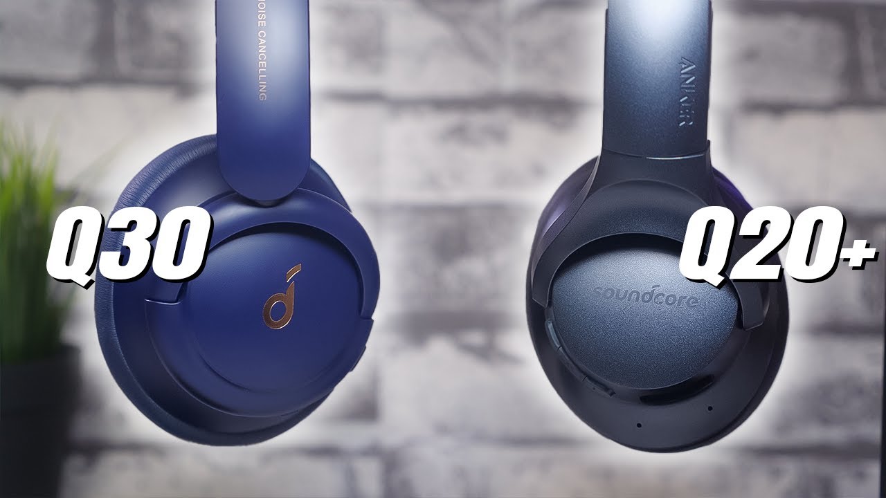 Soundcore Life Q20+ vs Q30 | Which One Should You Pick?