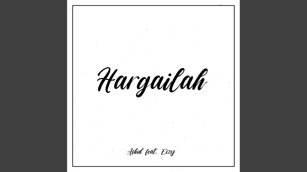 Hargailah