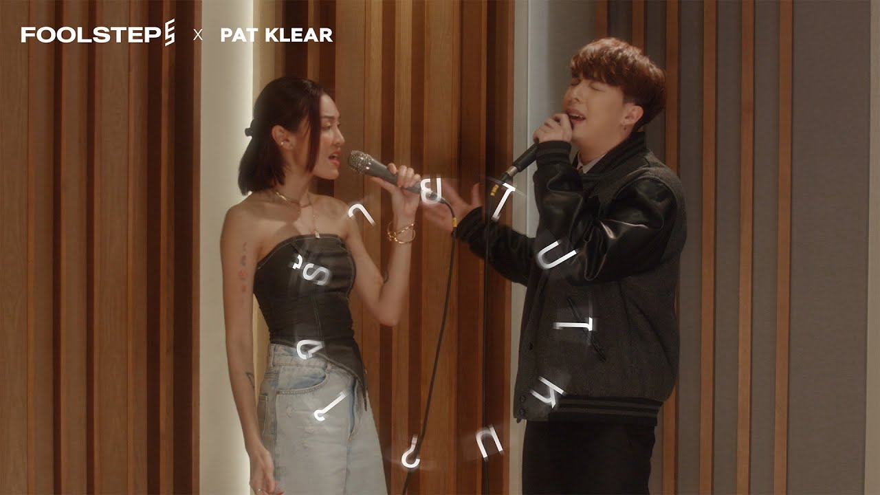 ใจร้ายไปไหม - FOOL STEP x Pat KLEAR「Another Version」