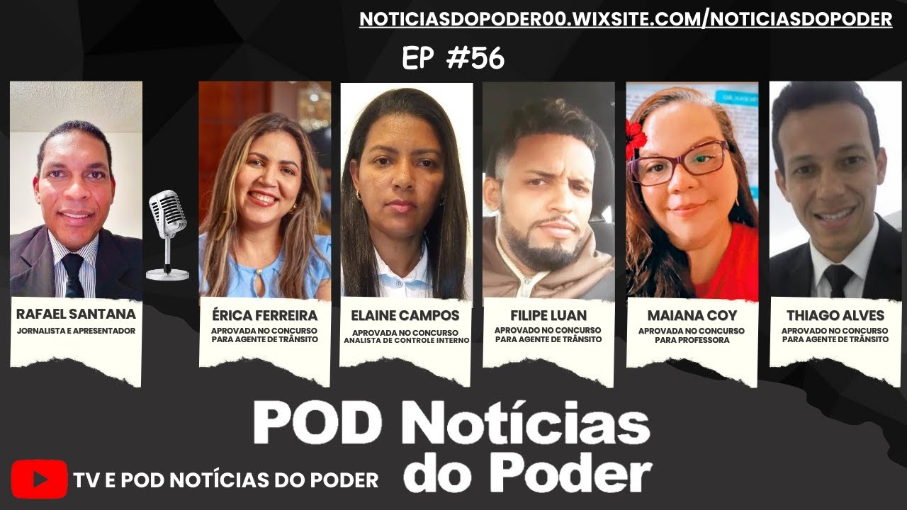 [AO VIVO] APROVADOS DO CONCURSO DA PMSF EM 2023 (EDITAL Nº 1/2023) – 56º EP – POD NOTÍCIAS DO PODER