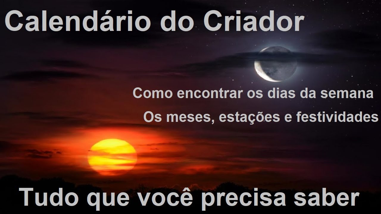 Calend&aacute;rio do Criador &ndash; Tudo que voc&ecirc; precisa saber para encontrar os dias  e as festividades.