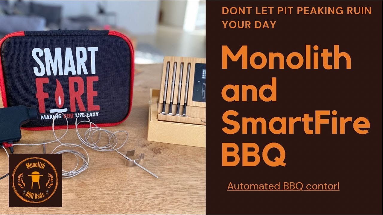 Monolith with Smartfire BBQ