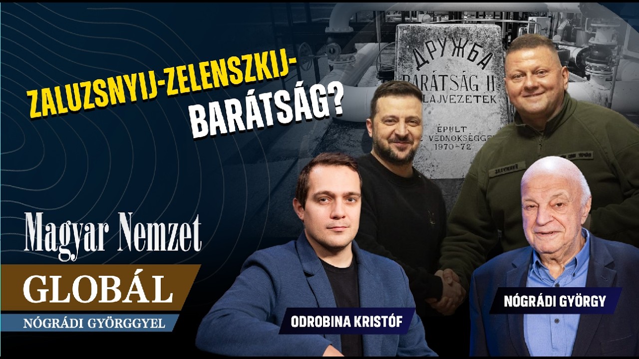 Előbukkant Zelenszkij végzete, retteg az elnök – Globál Nógrádi Györggyel