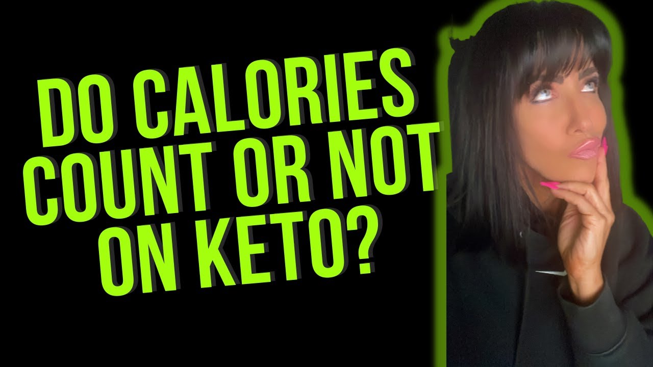 DO CALORIES MATTER ON KETO? (Only if you want to lose weight!!!!)