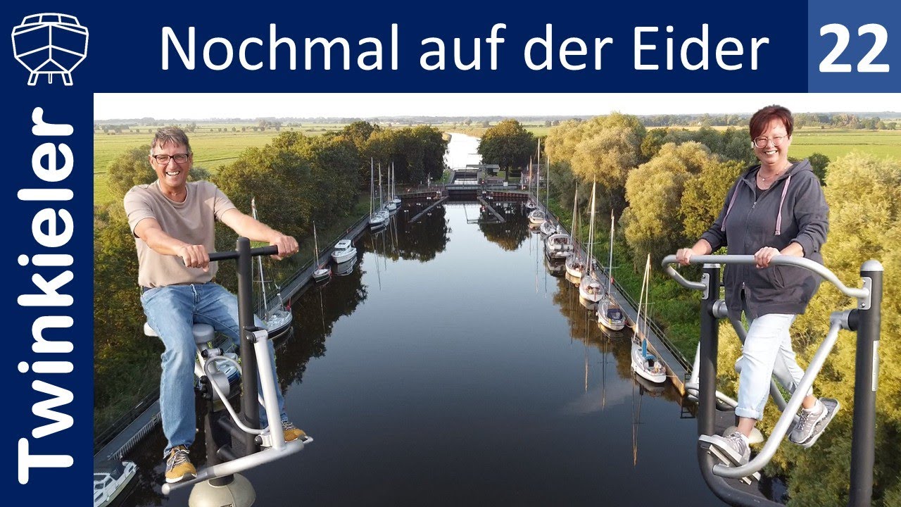 Nochmal auf der Eider + SEGELTÖRN SCHWEDEN + Rendsburg bis Süderstapel