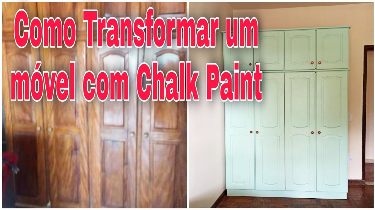 Diy Guarda Roupa Transformado com Chalk Paint