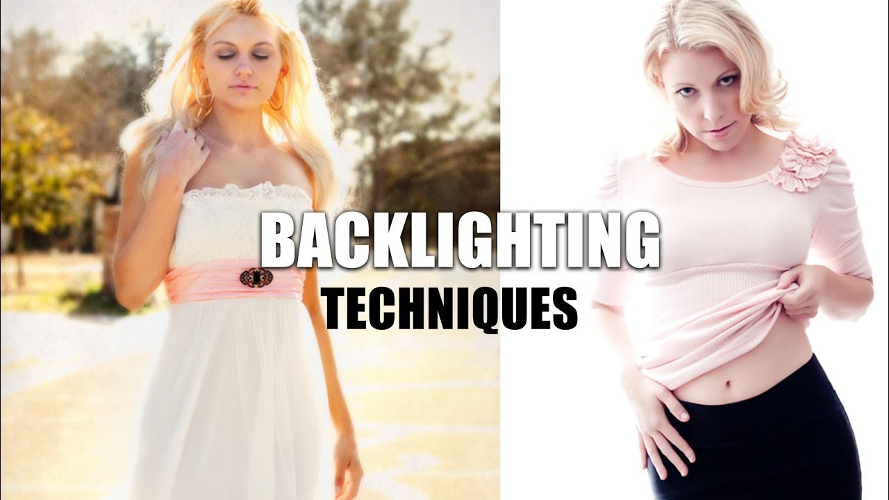 Backlighting Techniques for Photography