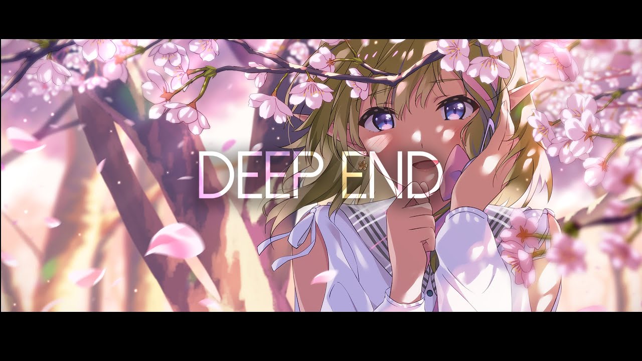 NIGHTCORE - Deep End - (William Black) - | Lyrics |