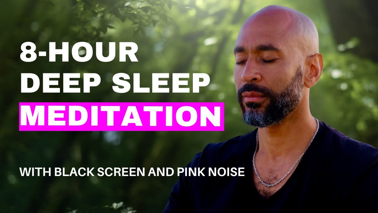 8-Hour Deep Sleep Meditation | Soothing Pink Noise & Relaxation Techniques | Black Screen