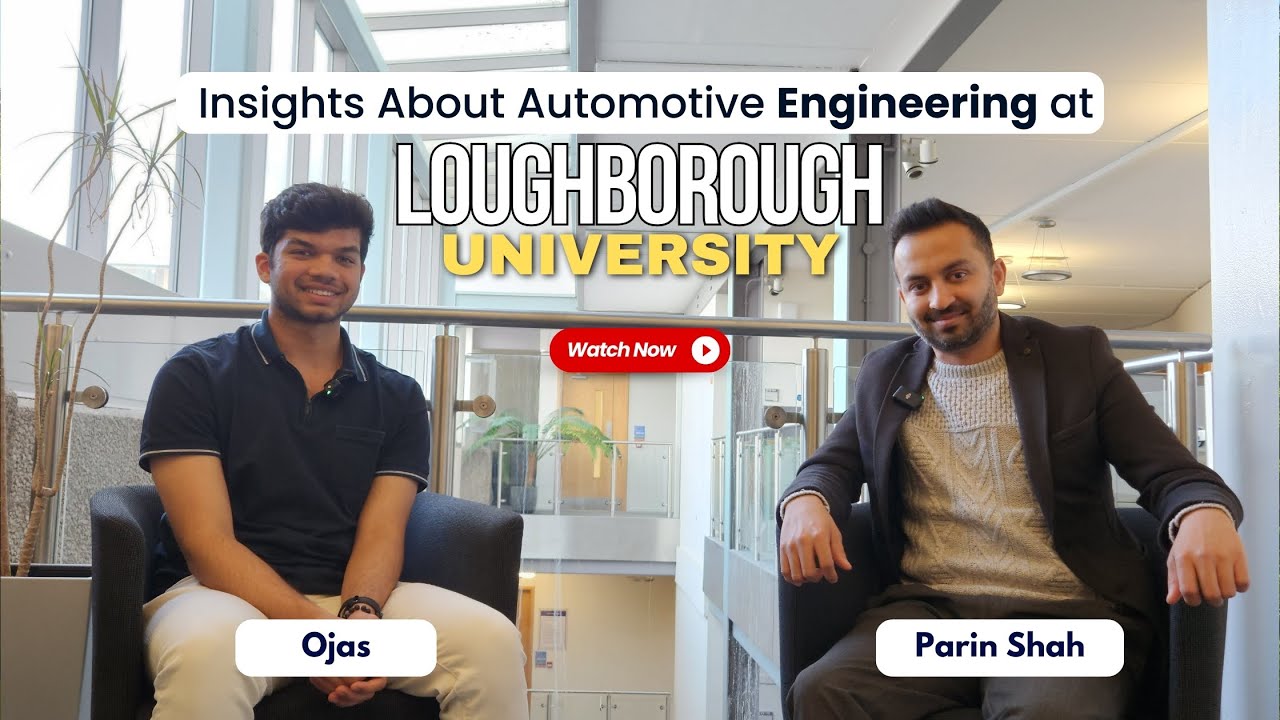 All About Automotive Engineering at Loughborough | TSS | Parin Shah