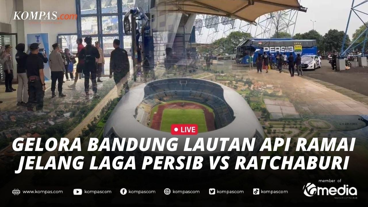 🔴LIVE - Situasi GBLA Jelang Persib vs Ratchaburi, Stadion 
