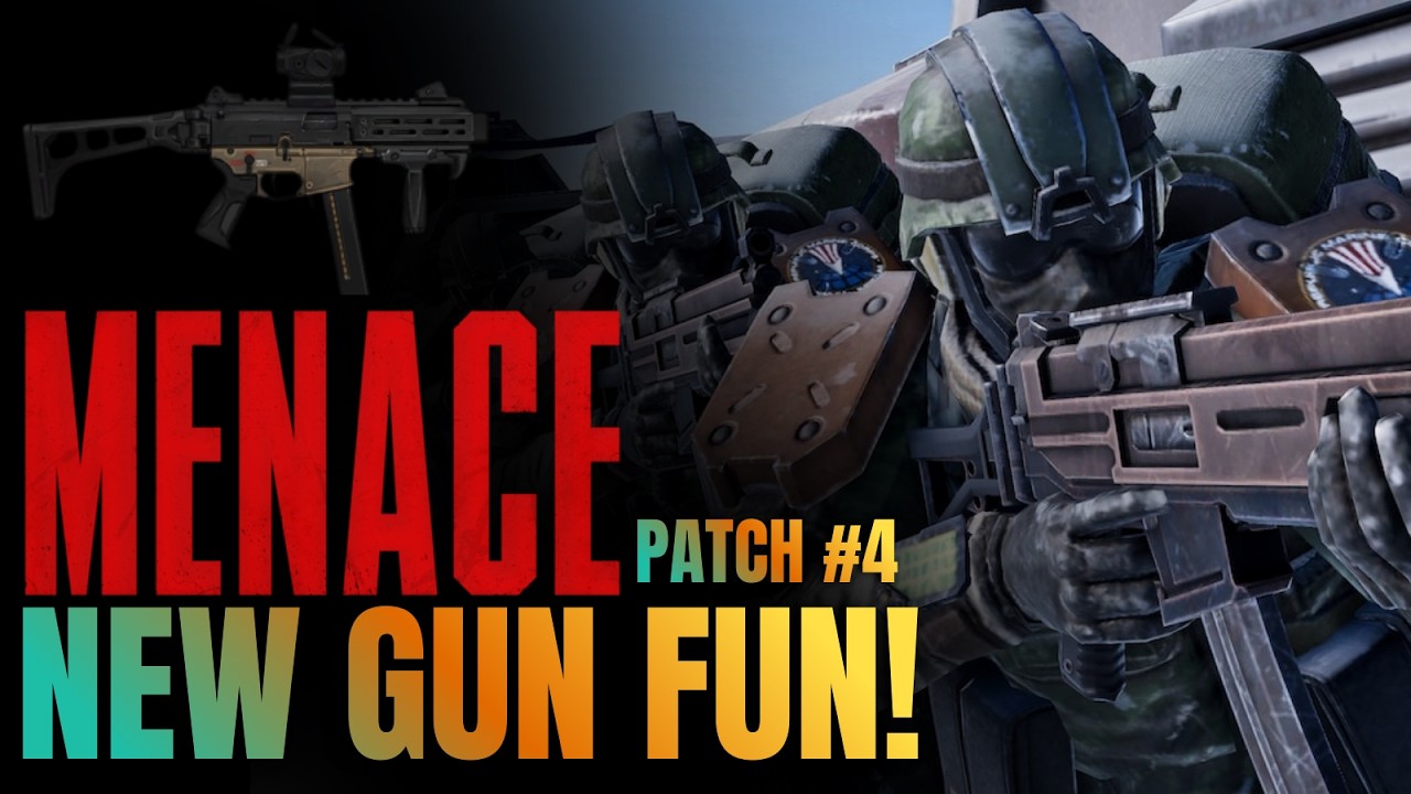 NEW GUN FUN! | Patch #4 | MENACE