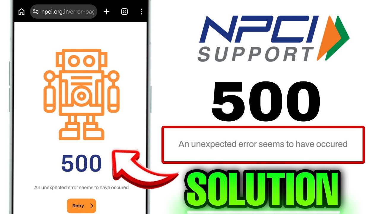 500 An unexpected error seems to have occurred | NPCI base not working | Npci site not working today
