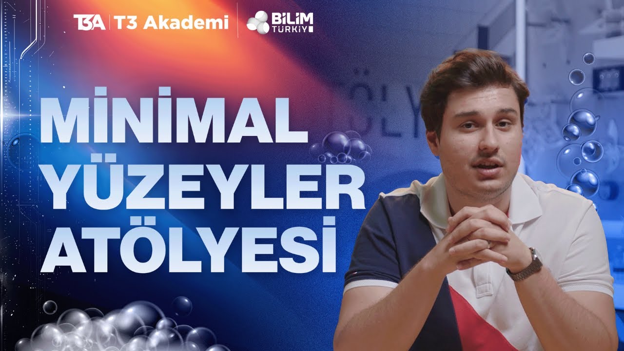 Sabun Köpüğünün Matematiği: Minimal Yüzeyler