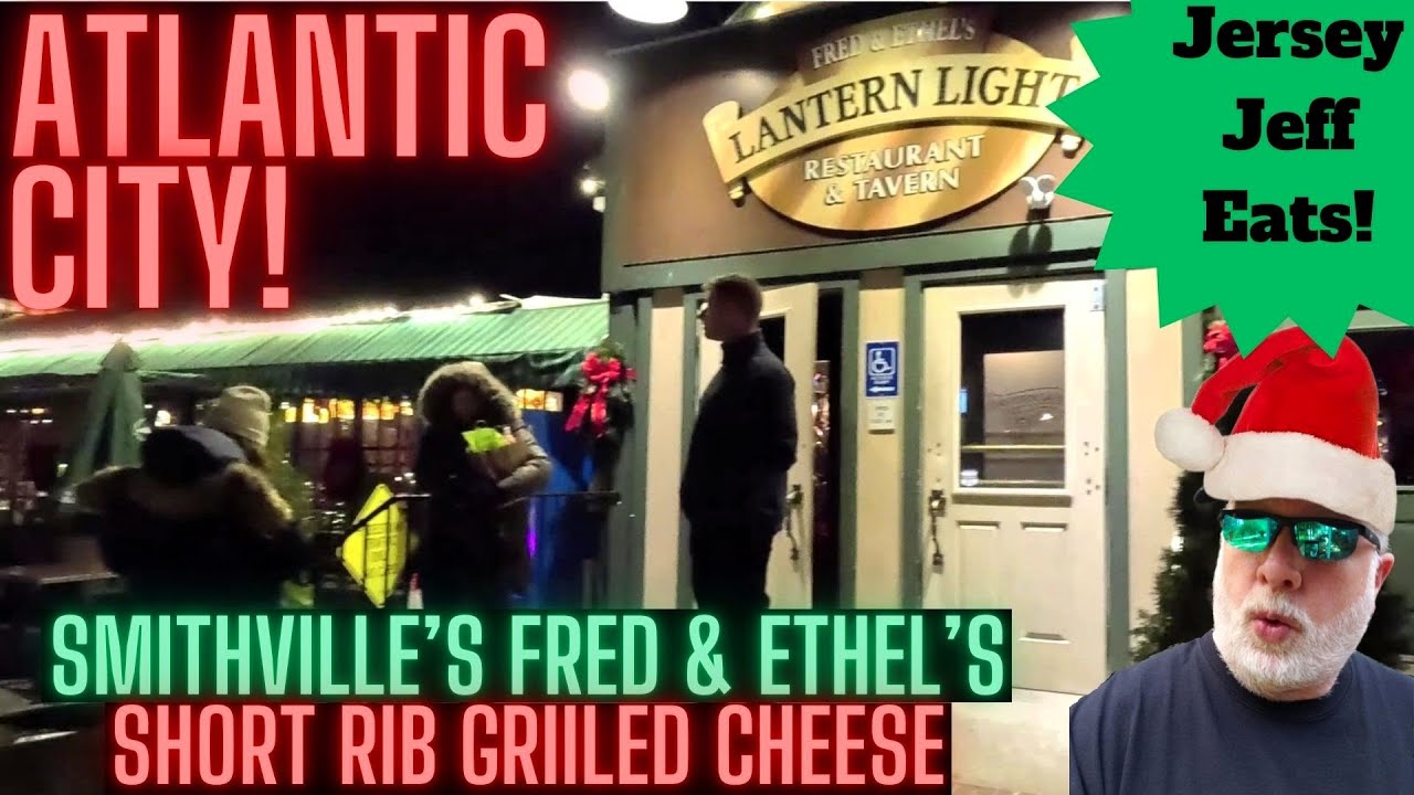 🍔 Atlantic City | Join Me For A Holiday Dinner At Smithville's Fred & Ethel's Lantern Light Tavern!
