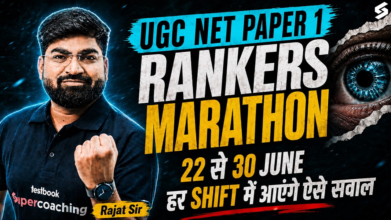 UGC NET Paper 1 Marathon Class 2026🔥 | Complete UGC NET Paper 1 Expected Questions By Rajat Sir