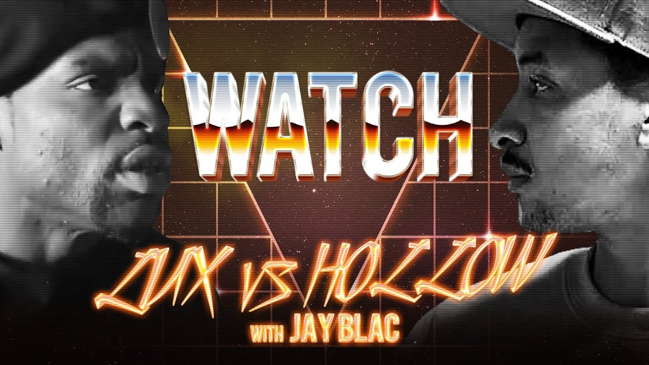 WATCH: LOADED LUX vs HOLLOW DA DON with JAY BLAC