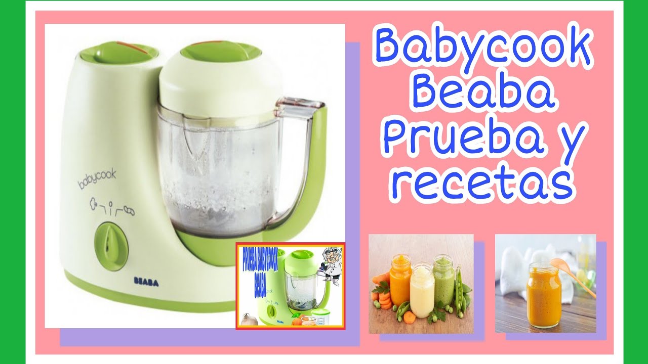 ☑️ BABYCOOK BEABA 👩‍🍳 ☑️ PRUEBA y RECETAS FACILISIMAS 🍽️ 🍼