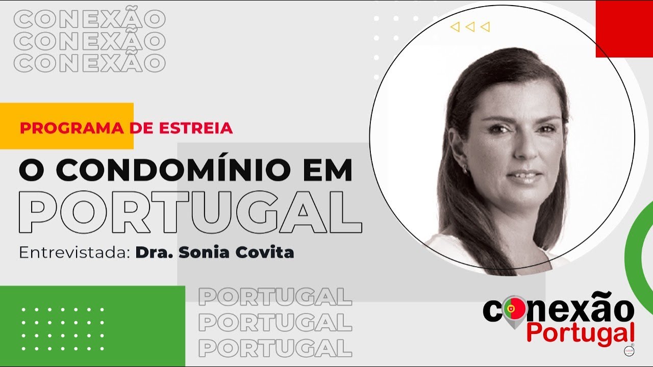 Conex&atilde;o Portugal - O condom&iacute;nio em Portugal