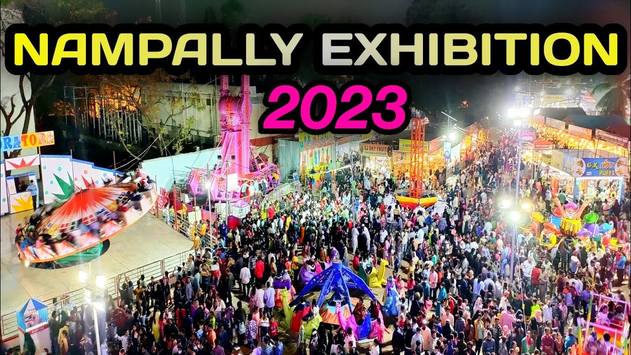 Nampally Exhibition 2023 | Hyderabad Exhibition | Hyderabad Nampally Numaish   Mela |