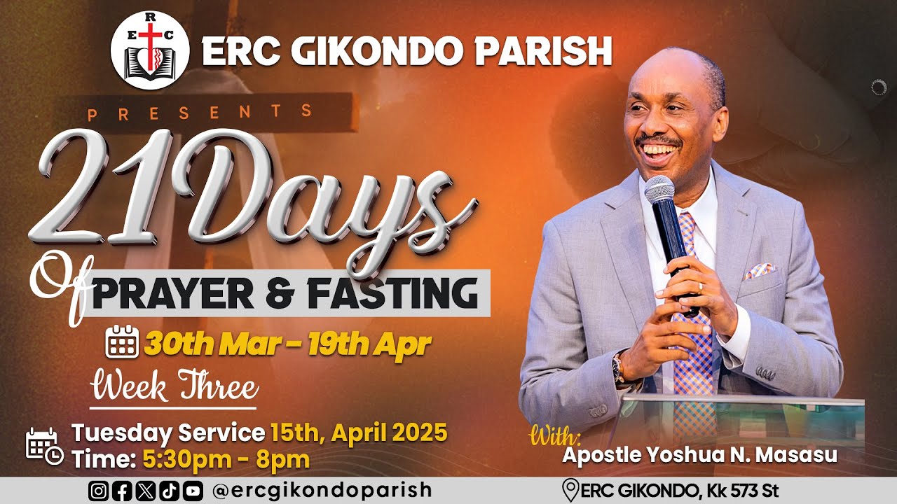 21 Days of Prayer and Fasting, Tuesday Service with Apostle Yoshua N. Masasu | 15th Apr. 2025
