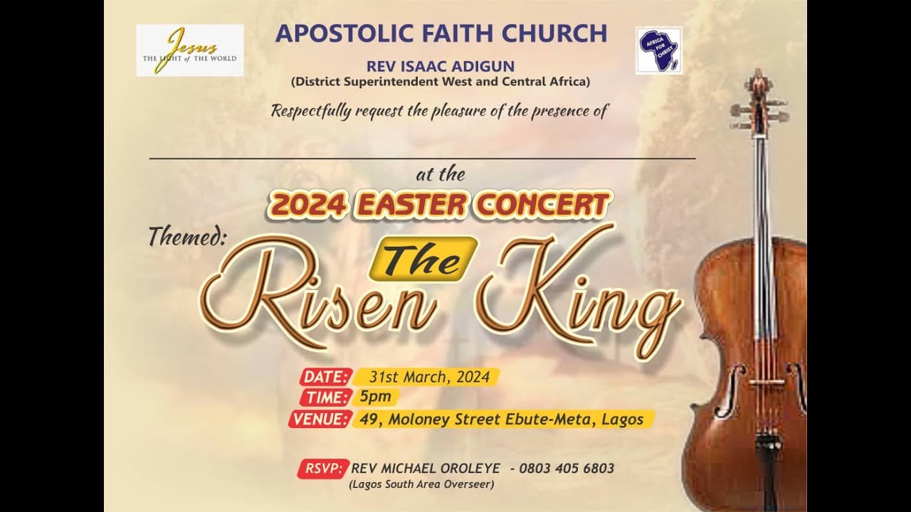 APOSTOLIC FAITH CHURCH EBUTE-META. 2024 EASTER CONCERT