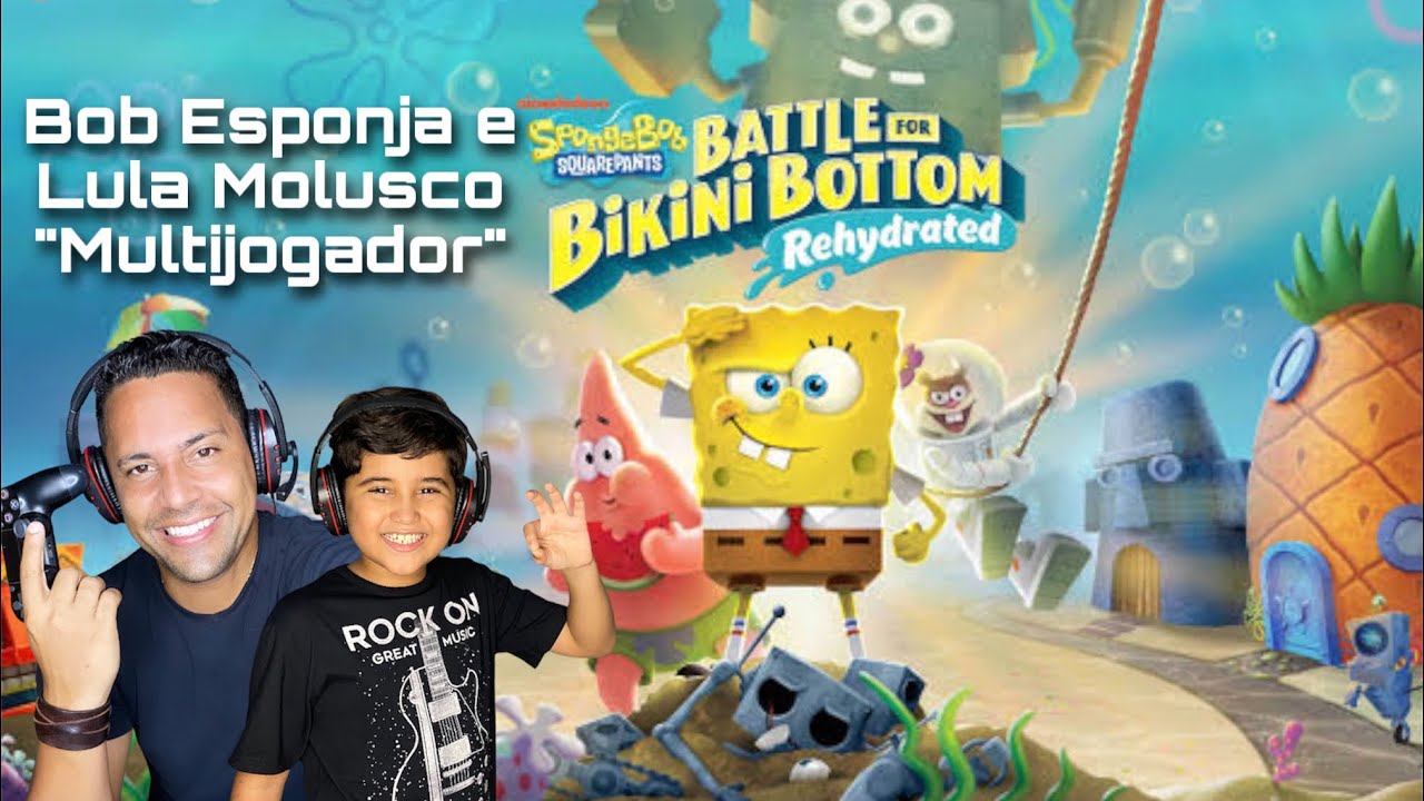 Bob Esponja e Lula Molusco | Spongebob Squarepants: Battle for Bikini Bottom Rehydrated (Detonado)