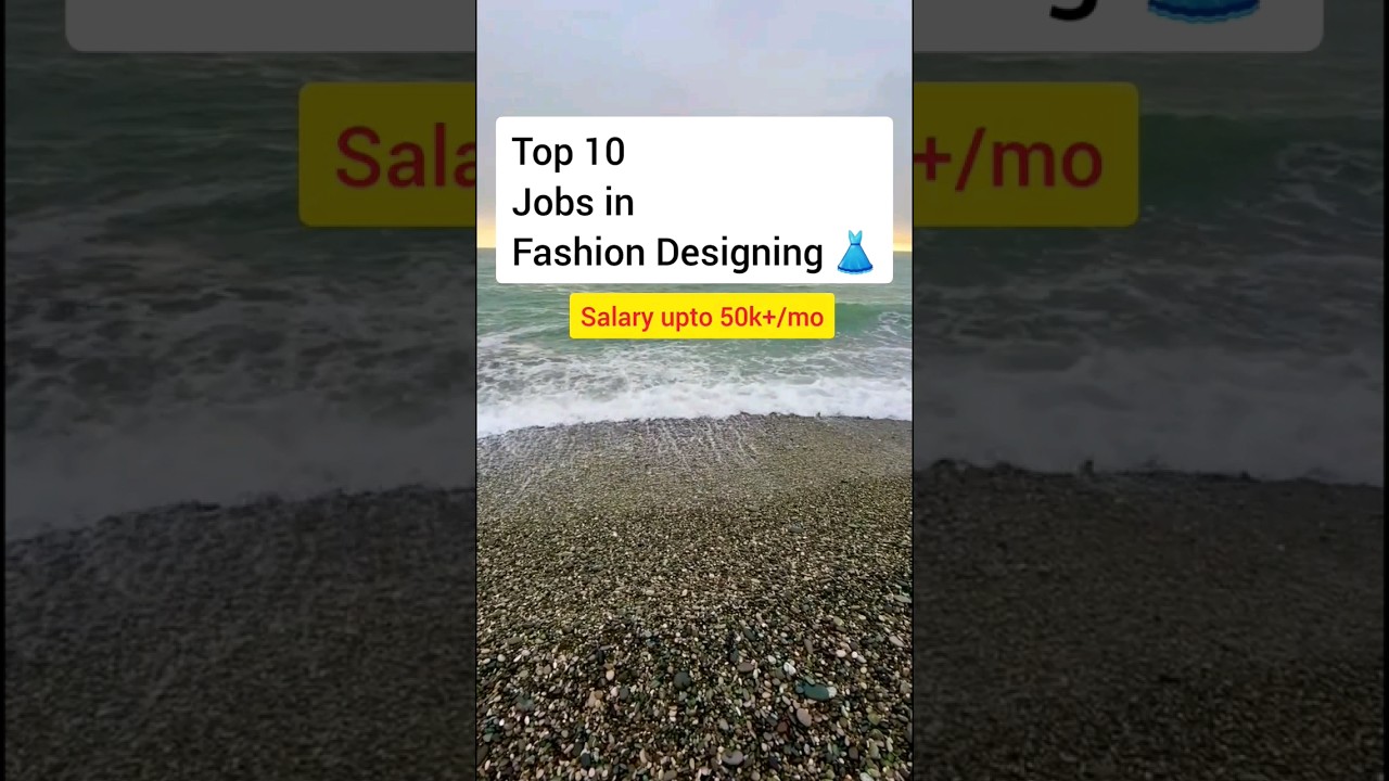 TOP 10 Jobs in Fashion Design | Salary upto 50k+/mo #ytshortsvideo #viral #shortsfeed #shorts #yt