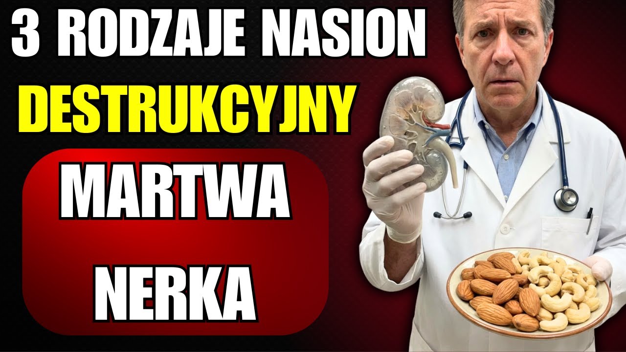 Wysoka Kreatynina: 3 BEZPIECZNE nasiona dla Twoich nerek (i 3, które niszczą je po cichu)