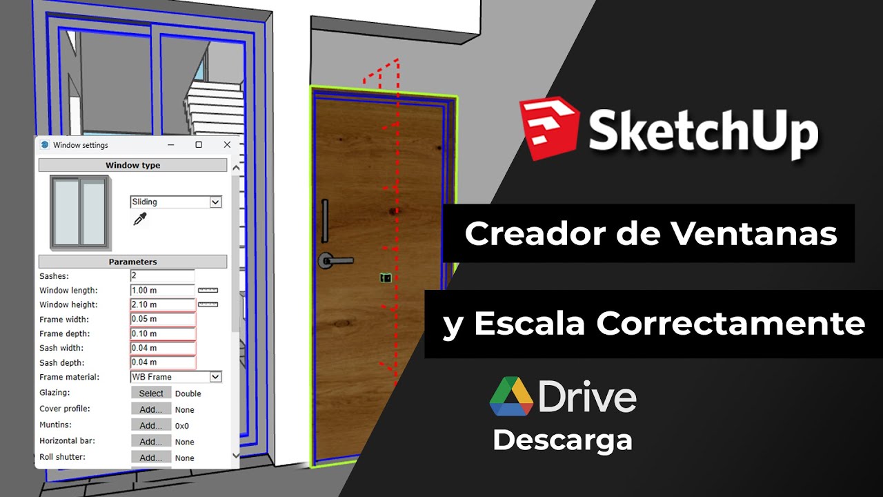 Crea ventanas en automático y escala correctamente en Sketchup | FredoScale y WindowsBuilder | Drive
