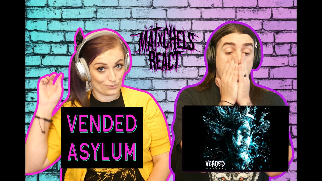 Vended - Asylum (React/Review)