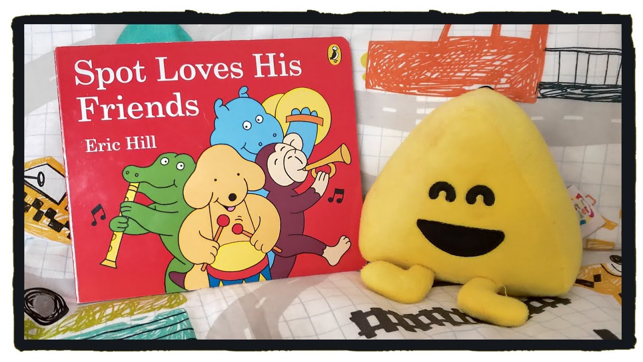 📚 Storytime with Triangle! 🐶 Spot Loves His Friends 💕 Story Book Friendship 😁 Mister Maker Shape