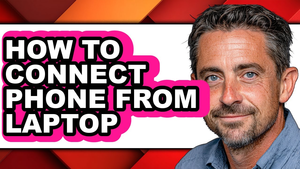 How to Connect Phone from Laptop (full Guide)