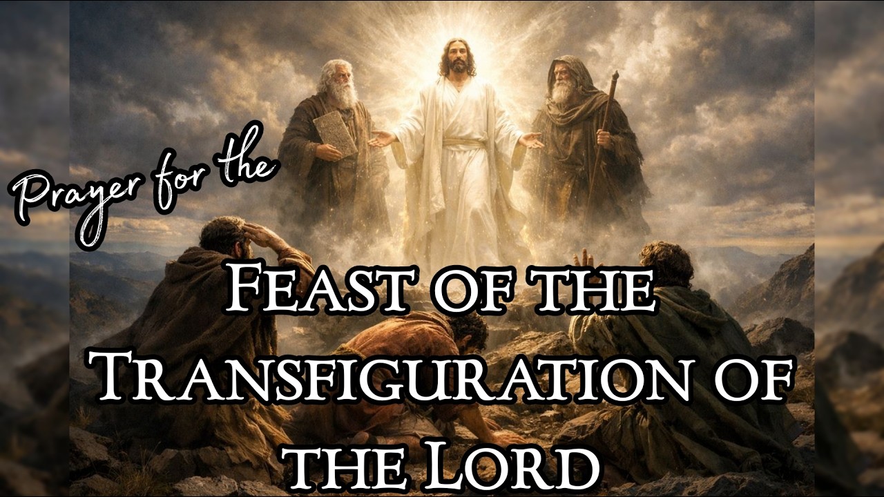 Feast of the Transfiguration of the Lord