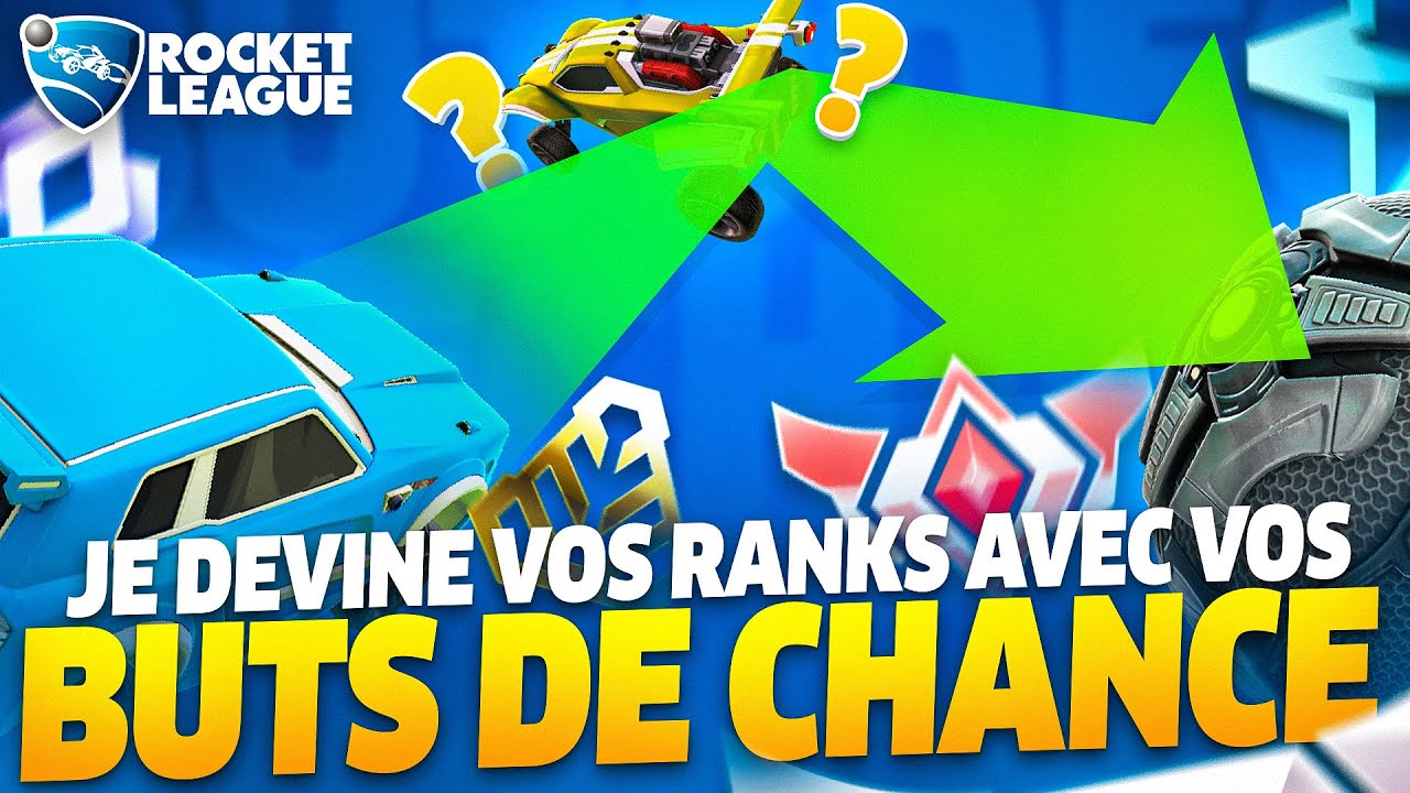 JE DEVINE VOS RANKS SUR ROCKET LEAGUE !! (vous avez trop de chance)