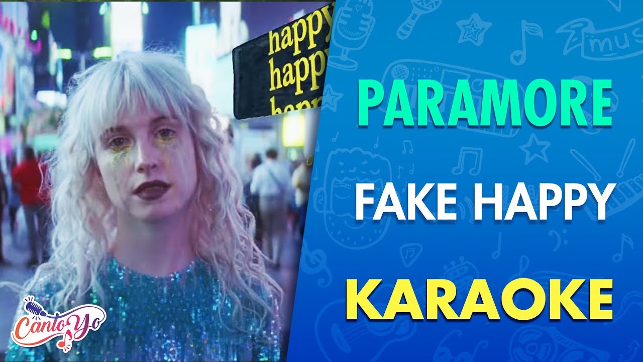 Paramore - Fake Happy (Karaoke) I CantoYo