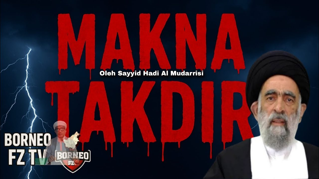 MAKNA TAQDIR II SAYYID HADI AL MUDARRISI
