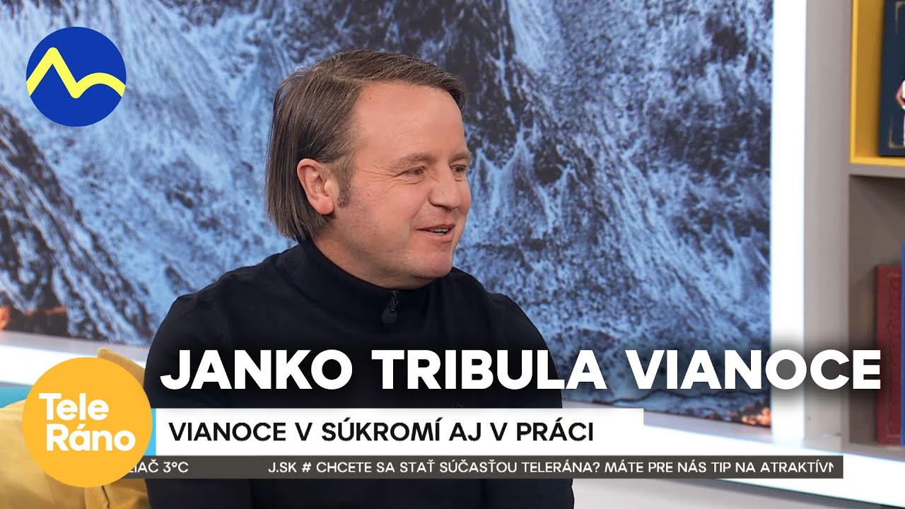 Janko Tribula: Vianoce v s&uacute;krom&iacute; aj v pr&aacute;ci | Teler&aacute;no