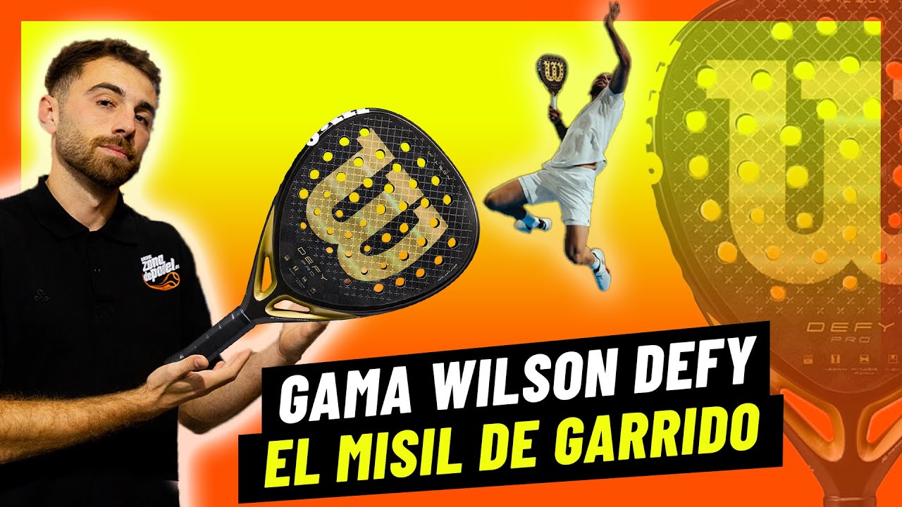 Review WILSON DEFY 2025 🔥 Las palas de pádel de Javi Garrido 🔥