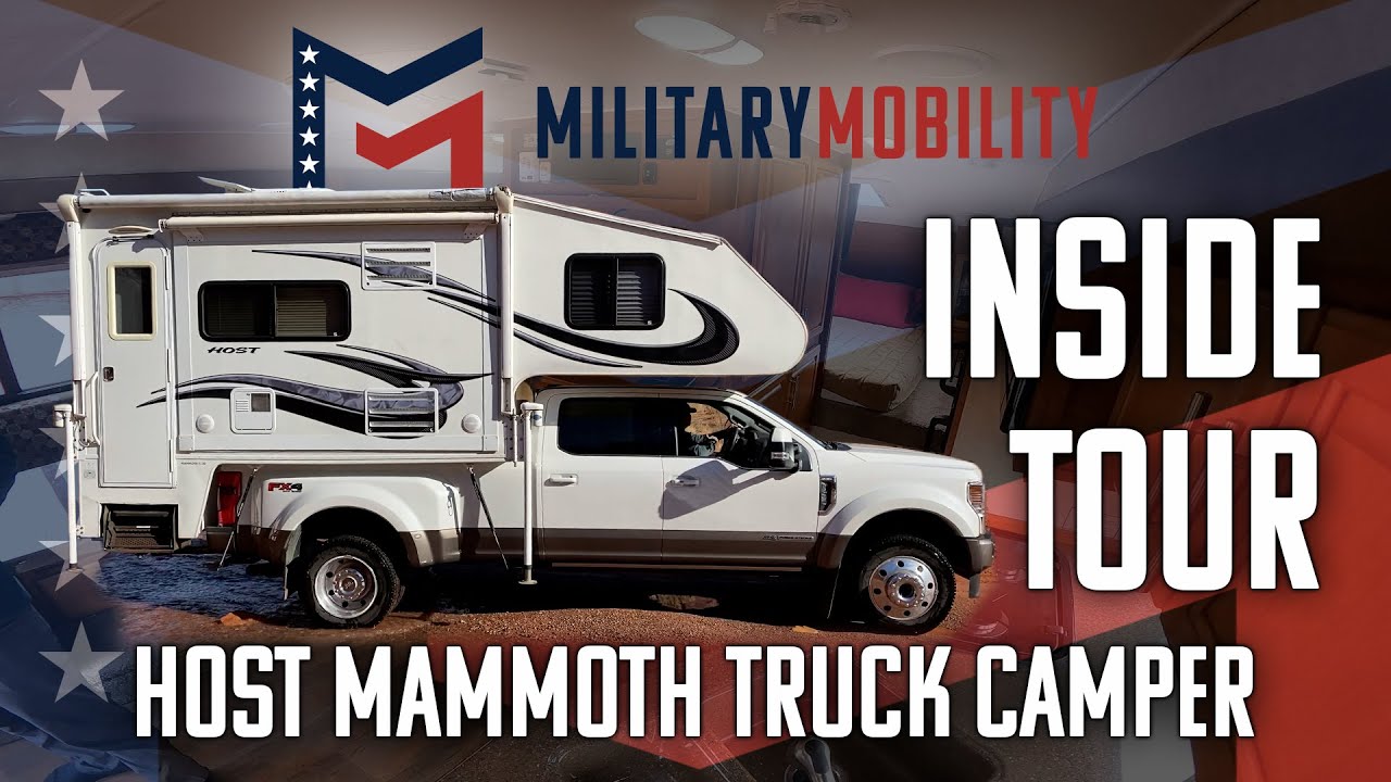 Host Mammoth Truck Camper / Interior Walk-Through / MILITARY MOBILITY