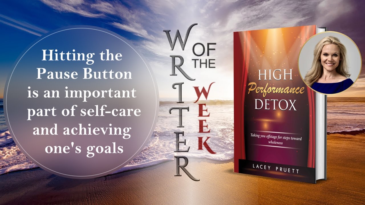 Writer of the Week - Lacey Pruett: High Performance Detox